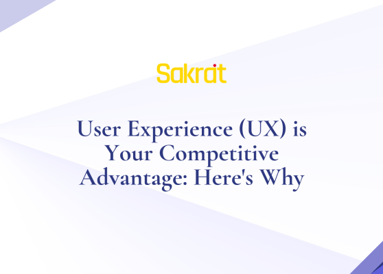 user-experience-ux-competitive-advantage why investing in user experience drives revenue, builds brand loyalty, and secures your competitive advantage.