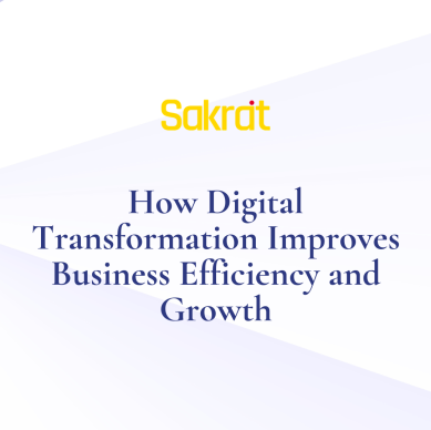 how digital transformation improves business efficiency and growth through automation, modern software systems, data insights, and scalable technology.