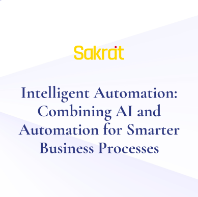 intelligent automation: combine AI with automation for efficient business processes.