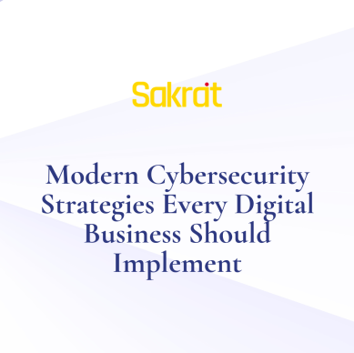 modern cybersecurity strategies every digital business