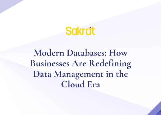 modern databases like cloud-native solutions are transforming business data management